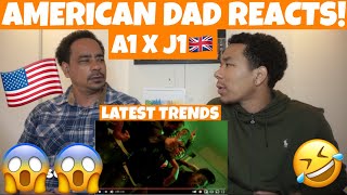 A1 x J1 - Latest Trends (Official Video) *AMERICAN DAD REACTS  *