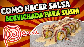 🍋 Como hacer SALSA ACEVICHADA para SUSHI | Juan Pedro Cocina