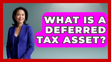 What Is A Deferred Tax Asset? - Learn About Economics