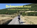  drmement beau   la drme provenale  vlo 