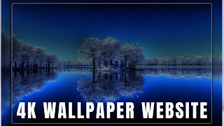 Top 10 4k Wallpaper Free Download Website