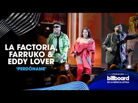 Farruko, La Factoría y Eddy Lover cantaron "Perdóname" | Premios Billboard 2023