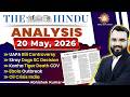 The Hindu Analysis for UPSC 20/05/2026] | Important Editorials &amp; Current Affairs|