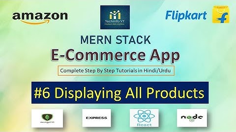 #6 Displaying Products | Mern Stack Tutorials(Hindi/Urdu)