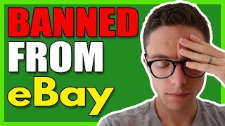 5 Reasons eBay Suspended, Restricted or Banned Your Account!