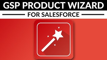 GSP Product Selection Wizard For Salesforce