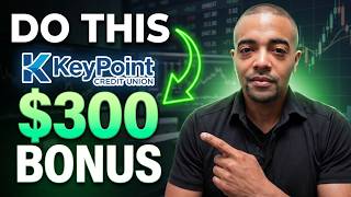 KeyPoint Credit Union - $300 Checking Bonus