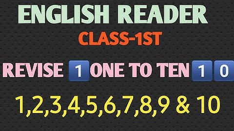 Revise👉😊1️⃣One to Ten1️⃣0️⃣😊 // Class-1st // English reader // SSVM GLB // kalpana mohanty