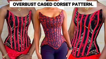How to Draft an OVERBUST Corset Pattern with an Hourglass Shape