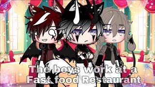 ||The boys work at a fast food restaurant||~gachaclub skit~enjoy~Original??~Alpha tea TwT