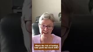 Whats The Risk Of Feeding Baby Goats Too Much Milk?