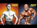 Evolution of bodybuilding  from 1900 to 2017