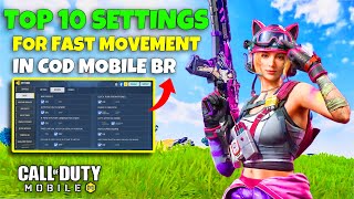 TOP 10 SETTINGS FOR FAST MOVEMENT IN COD MOBILE | CODM FAST MOVEMENT SETTINGS | CODM TIPS AND TRICKS