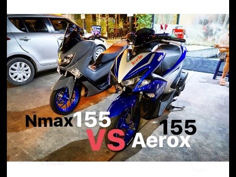 Yamaha AEROX 155 NVX vs NMAX 155 Which is Better YouTube
