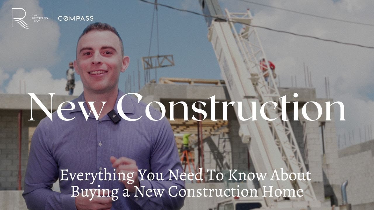 Should You Buy A New Construction Home? Everything You Need To Know