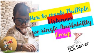 Adding Multiple Listeners to SQL Server AlwaysON