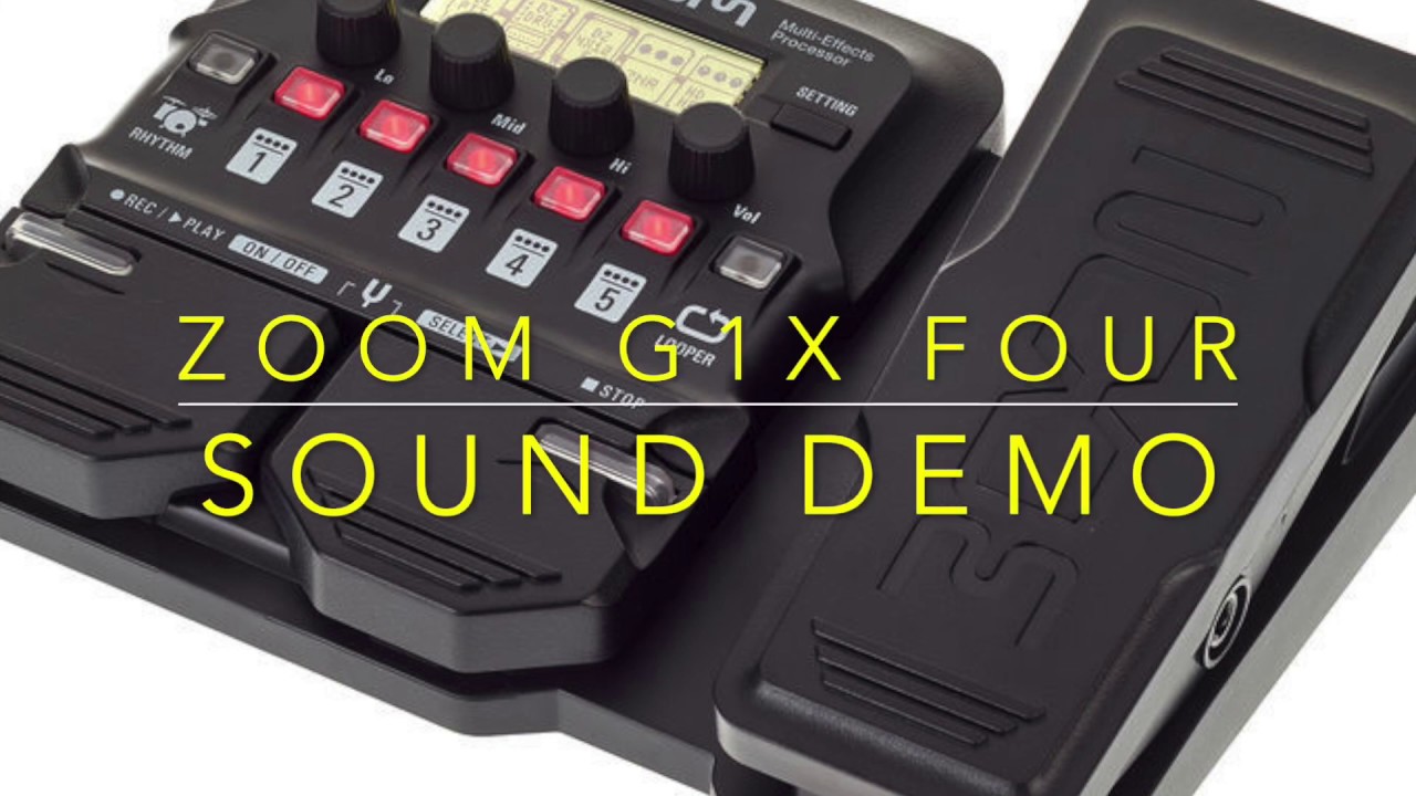Zoom G1X Four Sound Demo No Talking - YouTube