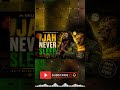 🔥 JAH NEVER SLEEP | Powerful African Roots Reggae
