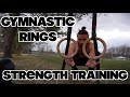 Intermediate Gymnastic Rings Skills | My Upper-Body Strength Session