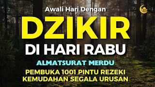 Download Lagu DZIKIR MUSTAJAB PAGI | ZIKIR PEMBUKA PINTU REZEKI | DZIKIR PAGI SESUAI SUNNAH RASUL | MORNING DUA MP3 Download Lagu DZIKIR MUSTAJAB PAGI | ZIKIR PEMBUKA PINTU REZEKI | DZIKIR PAGI SESUAI SUNNAH RASUL | MORNING DUA MP3