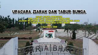 UPACARA ZIARAH DAN TABUR BUNGA DALAM RANGKA HARLAH KEJAKSAAN RI KE-81 TAHUN 2026 KEJATI JAMBI