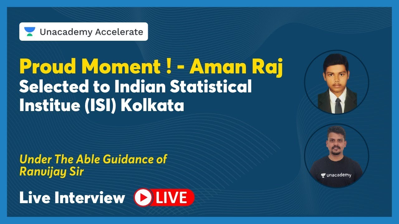 Live Interview of Aman Raj - Selected to (ISI) | Excel batch student of ...