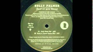Video thumbnail of "Holly Palmer - Just So You Know (Murk Miami Mix)"