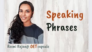 Important Speaking phrases in OET and how to use it promptly 🐰