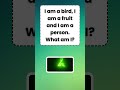 Challenging Riddles: Bird, Fruit & Person π¦π