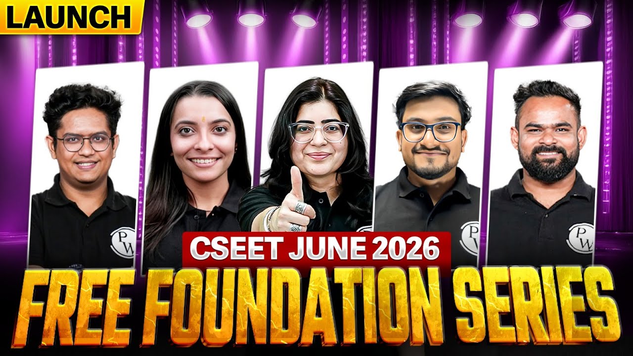 CSEET June 2026 | Free Foundation Series Launch | Complete Preparation from Basics