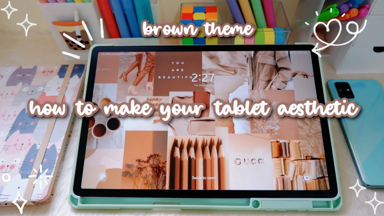 how to make your tablet aesthetic 🍂 brown theme 🍪 - YouTube