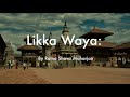 Likka woya  newari song  dance song  nepalbhasa