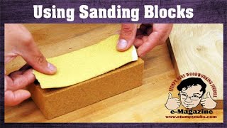 Are you using the wrong kind of sanding block? What you need to know...