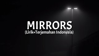 Mirrors - Justin Timberlake (Lirik+Terjemahan Indonesia)