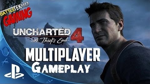 My 1st Uncharted 4 multiplayer Beta match.