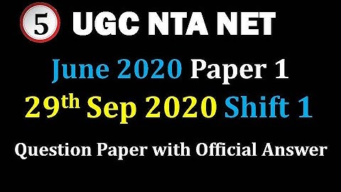 June 2020 NTA NET 29 Sep Shift 1 General Paper 1 Question Paper with Official answers