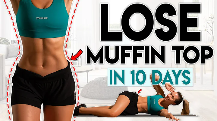LOSE MUFFIN TOP FAT in 10 Days (love handles) | 10...
