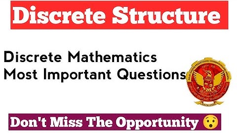 Discrete VVI Questions RGPV | RGPV Discrete Structure Important Questions | RGPV Exam 2025