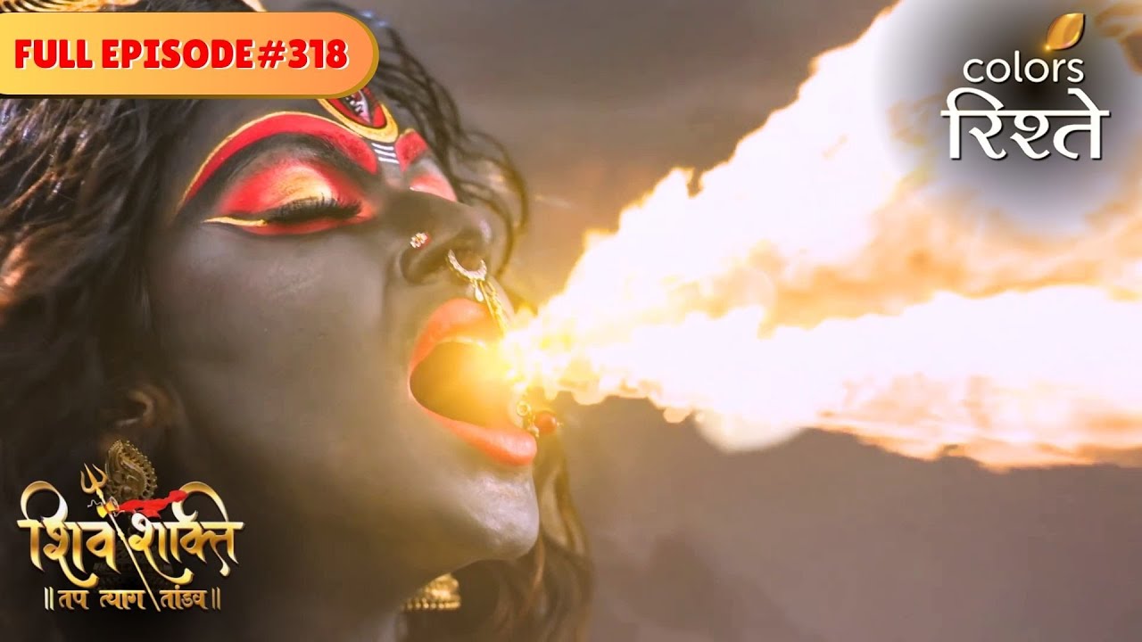 Parvati challenges Raktbeej! | shiv Shakti | Full Episode 318 | Colors Rishtey