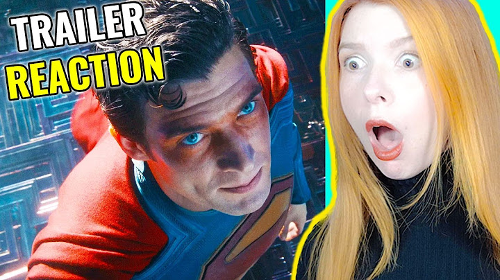 Superman Final Trailer Reaction