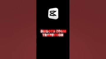 CAPCUT TOTORIAL smooth zoom transition #capcut #edit #glowscreen #tutorial