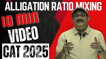 Alligation ratio mixing | CAT 2025 | BHARAT GUPTA SIR | #cat2025 #maths #aptitudetest #catexam