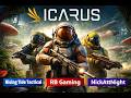 Icarus with RB Gaming