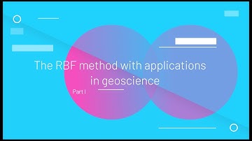 Research Project video part I-The RBF Method for Numerical Approximations of Geological Applications