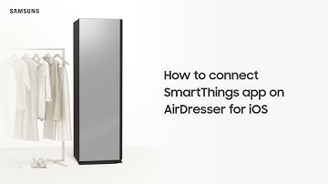 How to Connect SmartThings App on AirDresser - iOS