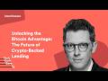 Unlocking the Bitcoin Advantage with Shawn Owen, CEO of SALT Lending