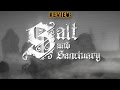 Review: Salt & Sanctuary