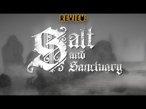 Review: Salt & Sanctuary