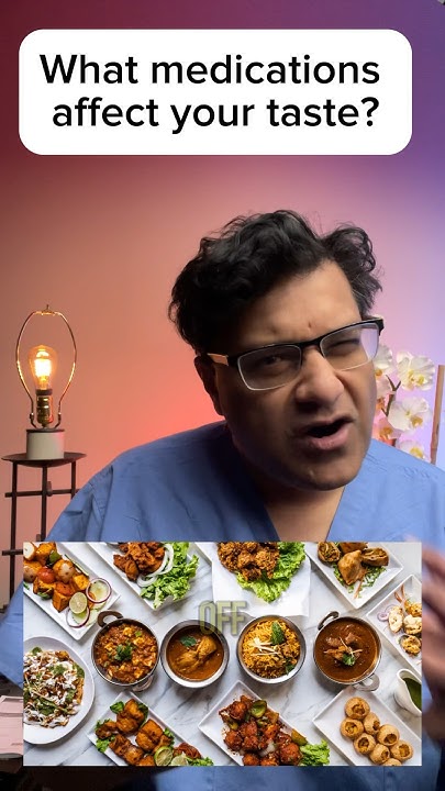 what-medications-affect-your-taste-medicineexplained-taste
