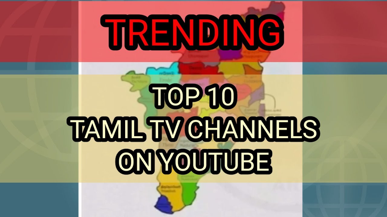 TRENDING TOP 10 TV CHANNELS IN TAMILNADU YouTube